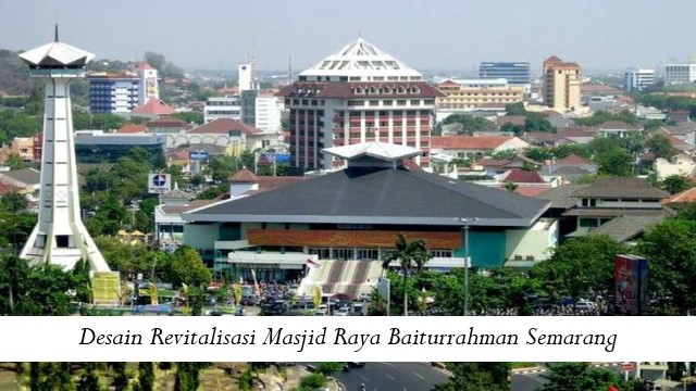 Desain Revitalisasi Masjid Raya